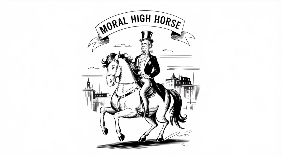 The Moral High-Horse